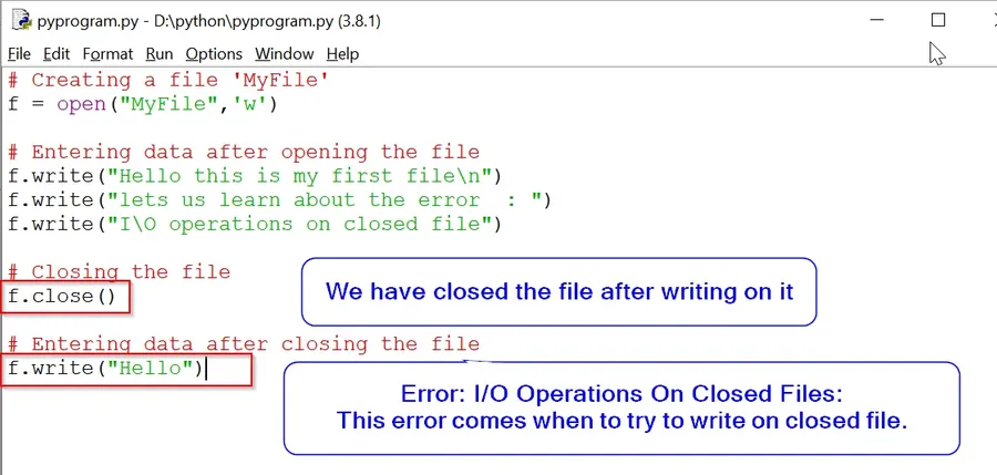 I/O Operations On Closed Files