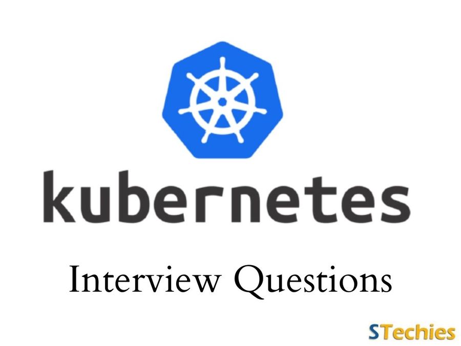 kubernates interview questions